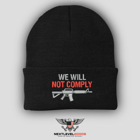 We Will Not Comply Beanie (MRH9)