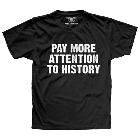 Pay More Attention To History Premium T-Shirt