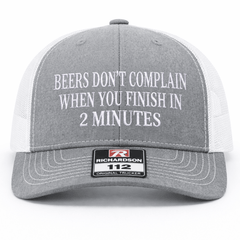Beers Don't Complain Embroidery Richardson Hat