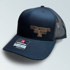 Don't Bully Me Leather Patch Richardson Hat