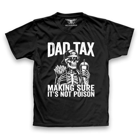 Dad Tax Premium T-Shirt