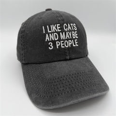 I Like Cat And Maybe 3 People Embroidered Hat