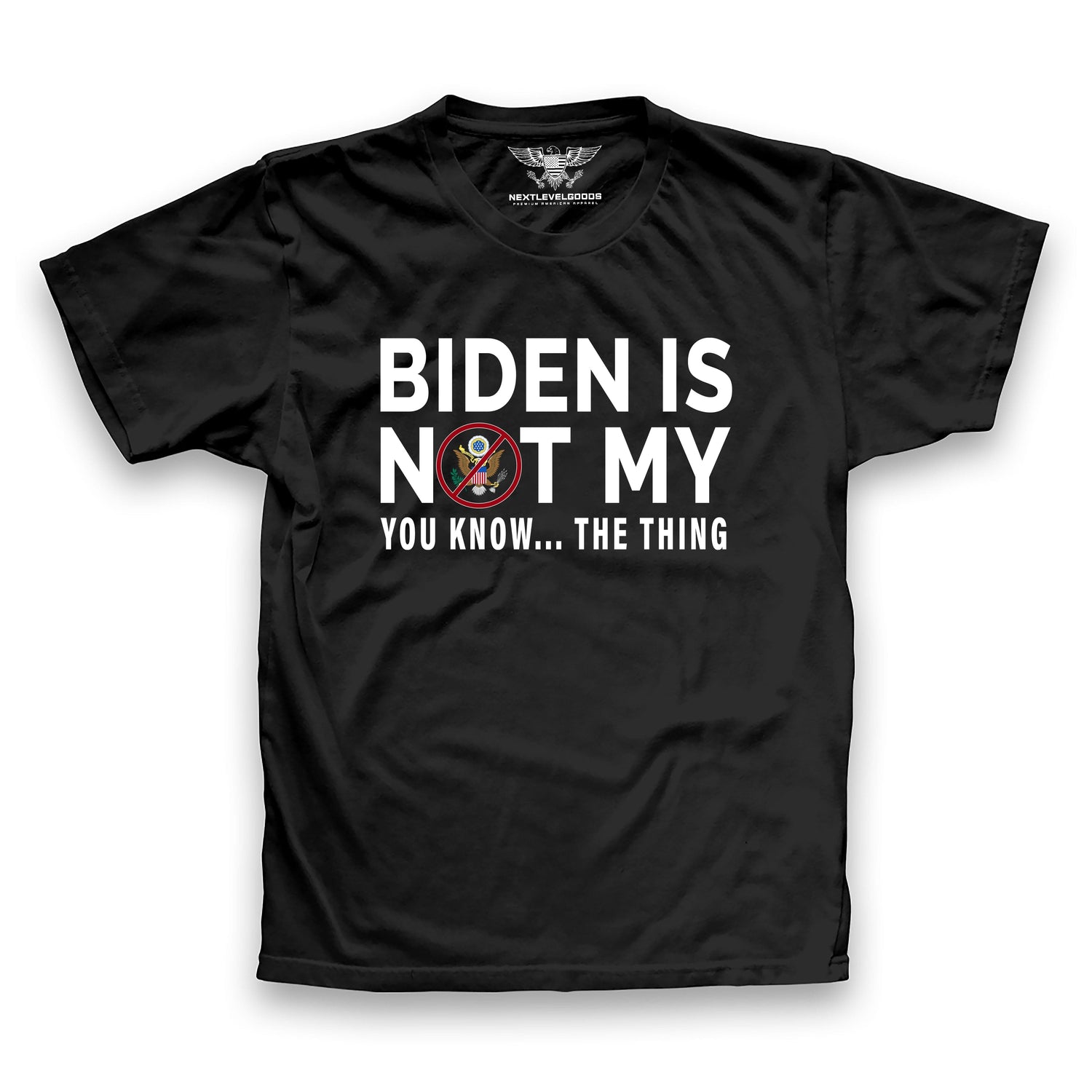 Biden Is Not My President T-Shirt (SFDP) (SEP22)