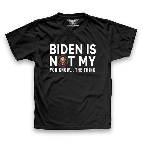 Biden Is Not My President T-Shirt (OSNN)