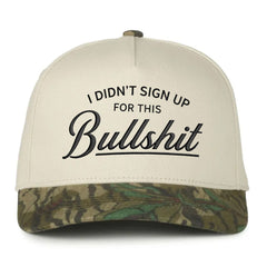 I Didn't Sign Up For This Embroidery Richardson Hat