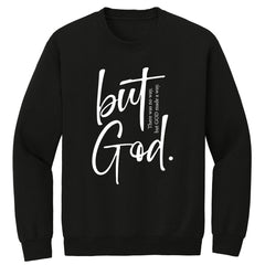 But God Premium Printed Crewneck Sweatshirt