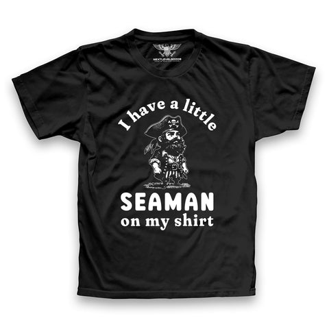 I Have Little Seaman Premium T-Shirt