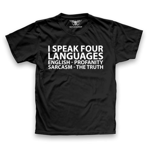 I Speak Four Languages Premium T-Shirt (SBL)