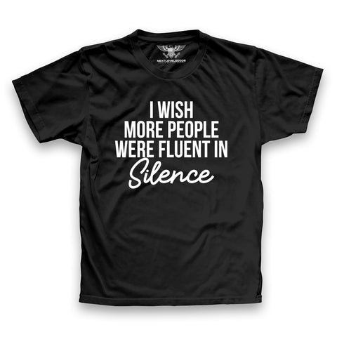 I Wish More People Were Fluent Premium T-Shirt (SBL)