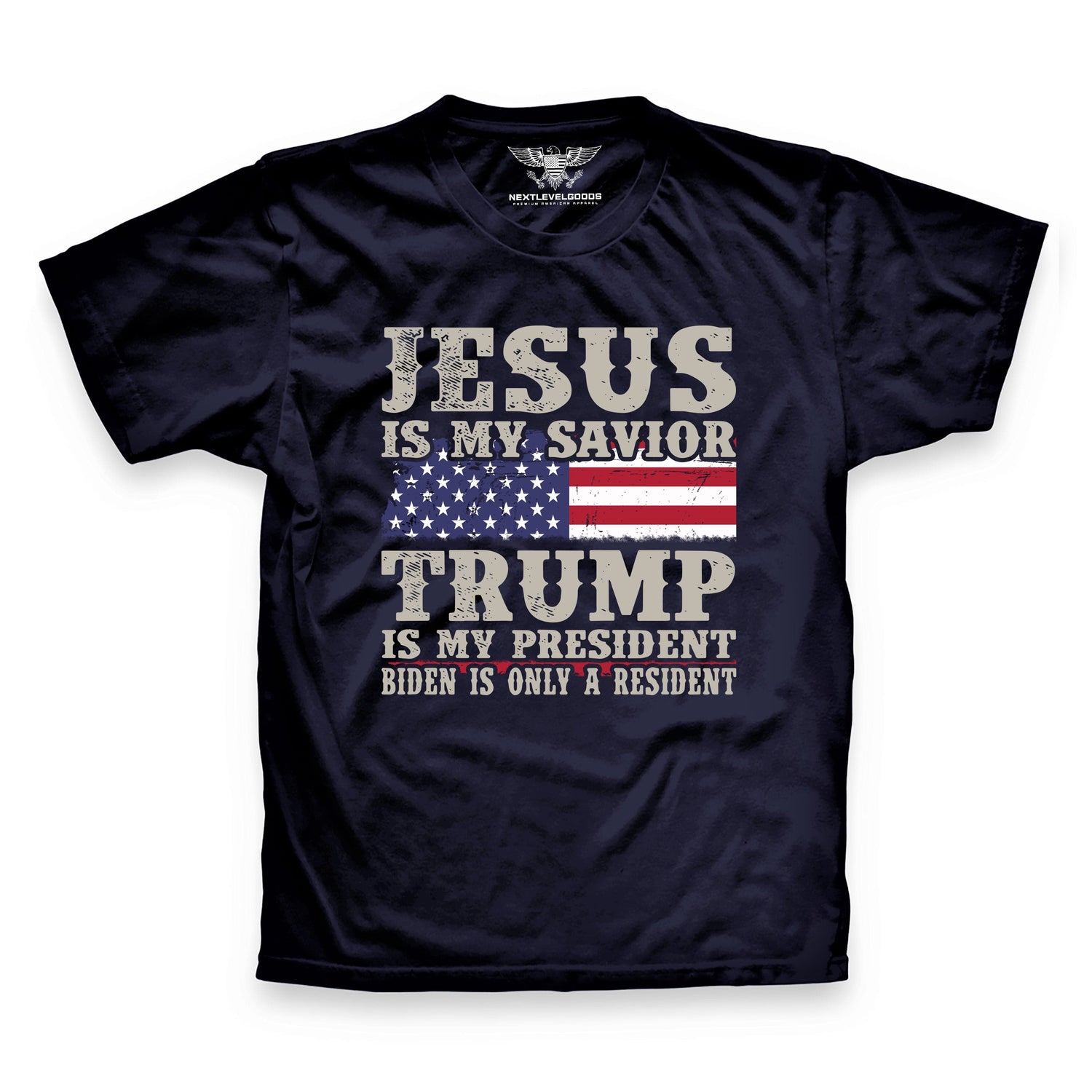 Jesus Is My Savior Trump Is My President T-Shirt (SFDP)