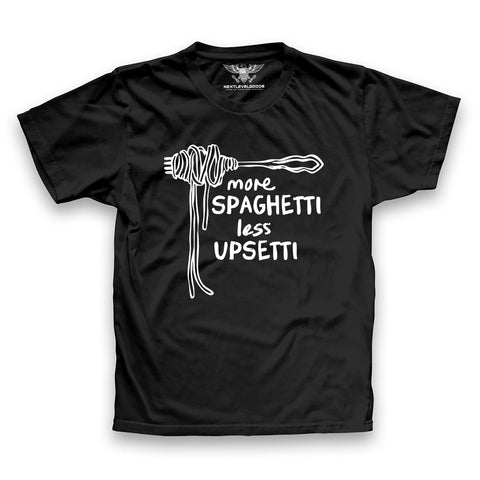 More Spaghetti Less Upsetti Premium T-Shirt