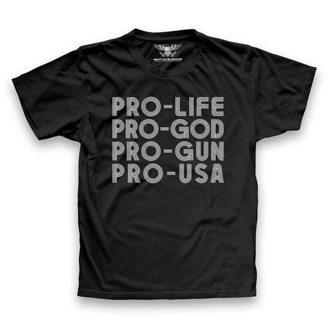 Pro-Life Pro-God T-Shirt