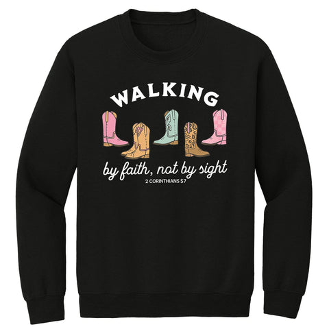 Walking By Faith Premium Printed Crewneck Sweatshirt