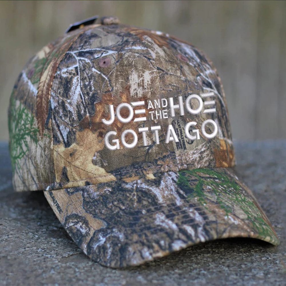 Joe And The Hoe Gotta Go Hat