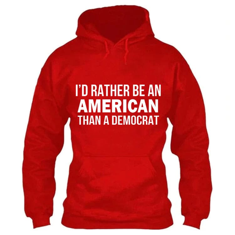 I'D Rather Be An American Hoodie (SFDP)