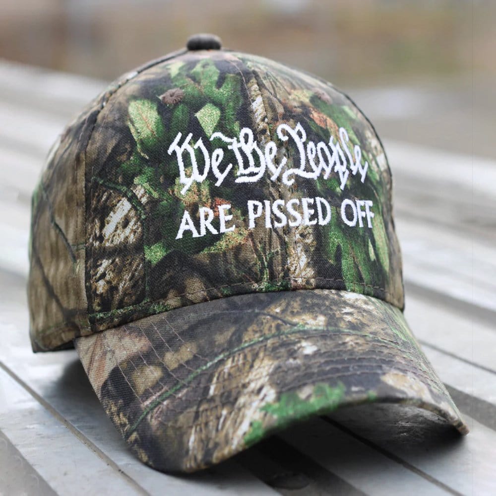 We The People Are Pissed Off Real Tree Hat