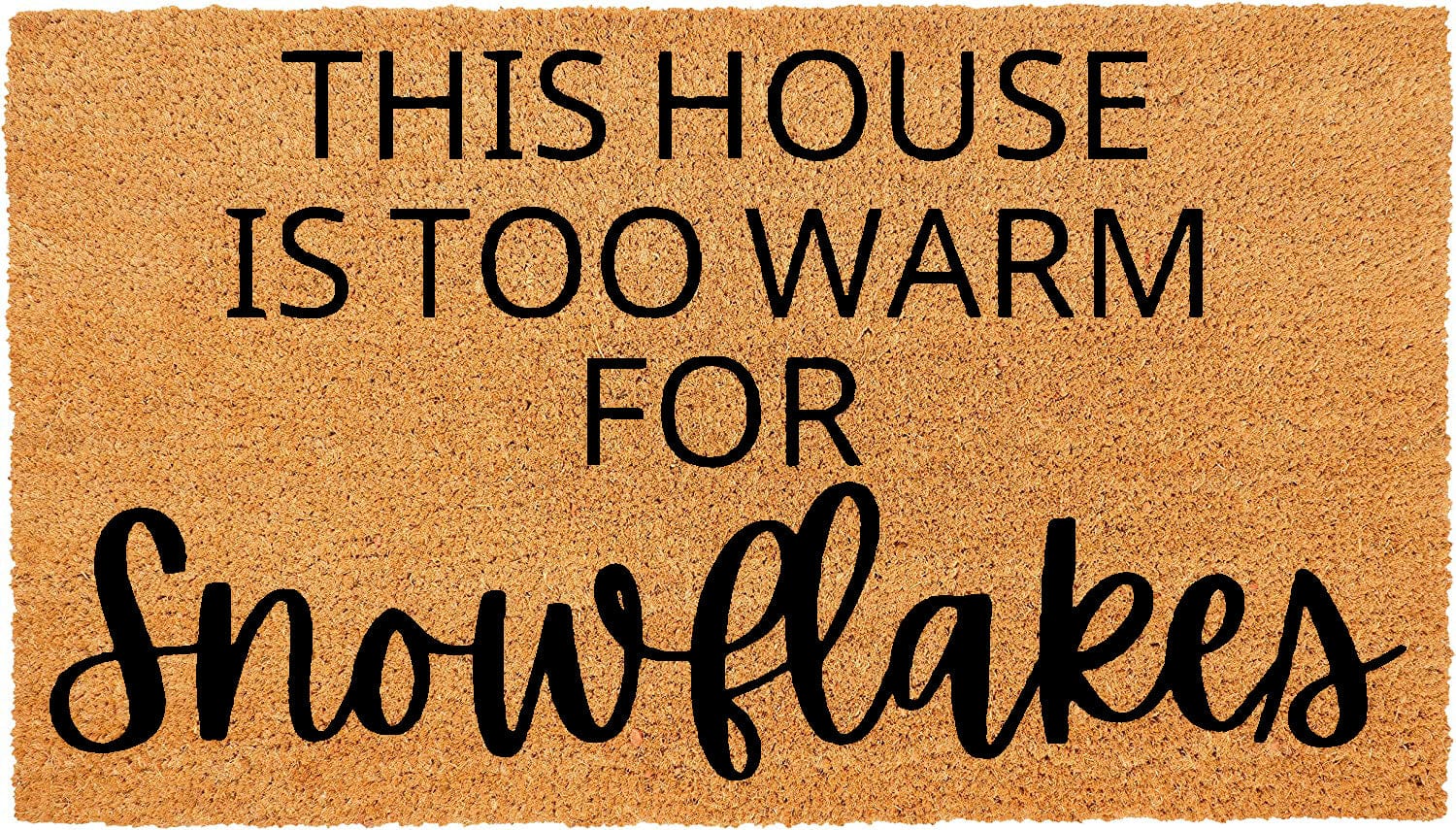 For Snowflakes Doormat