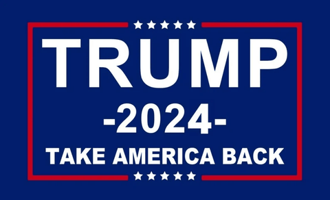 TRUMP 2024 Take America Back 3x5Ft Flag WH3